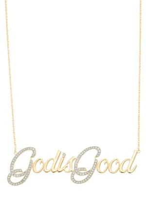 God Is Good Nameplate Necklace